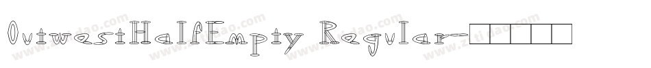OutwestHalfEmpty Regular字体转换